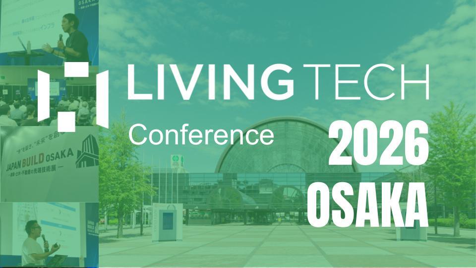 LIVING TECH Conference 2026 OSAKA EVENTサムネイル